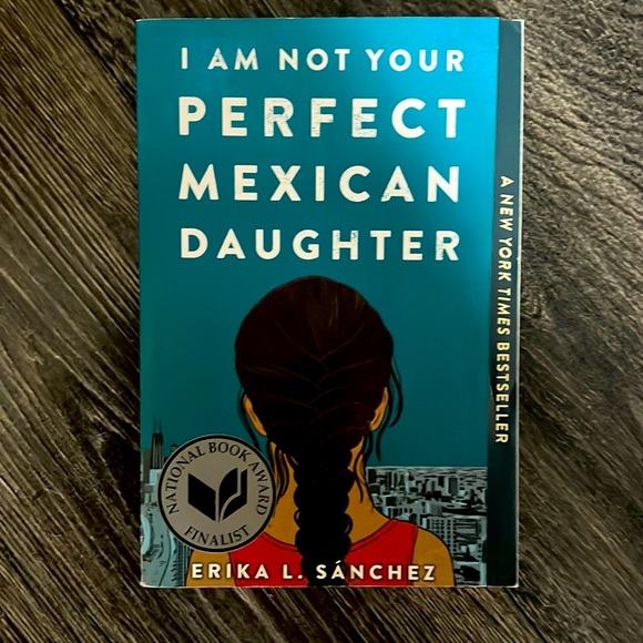 Other - I Am Not Your Perfect Mexican Daughter paperback book